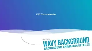 Css Wave Animation | Background Animation Effects