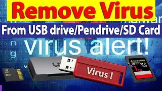 How to Remove Virus from USB drive Pendrive and SD Card | Remove Shortcut Virus from USB Flash Drive