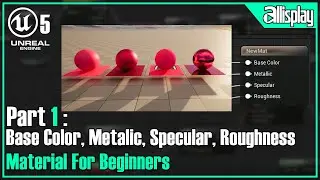 UE5 : 1 Materials for beginners in Unreal Engine5| AIP