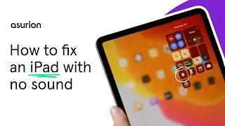 iPad sound not working? Here’s how to fix it | Asurion