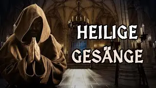 Gregorianische & heilige Gesänge | Gregorian & sacred Chants (Free to use)