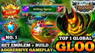 GLOO TOP 1 GLOBAL + SET EMBLEM & BUILD | AGGRESSIVE GAMEPLAY By Game House