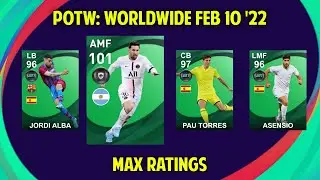 Potw Worldwide: Feb 10 '22 Players Official Max Ratings || Pes 2021 Mobile