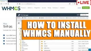 [🔴LIVE] How to install WHMCS manually without Softaculous?