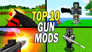 Top 10 Best Minecraft Gun Mods