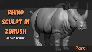 Rhino sculpt in Zbrush/ Animals sculpting/ Zbrush 2023