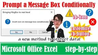 Prompt Message Box conditionally in Excel