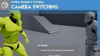 Unreal Engine 4 Tutorial - Camera Switching