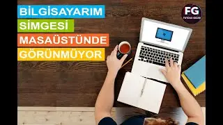 Bilgisayarım Masaüstü Simgesi Görünmüyor - Windows Masaüstü