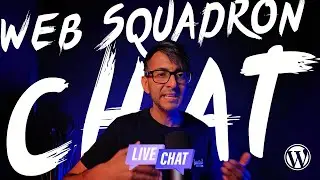 Web Squadron WordPress Live Chat - Tue 24/09/2024