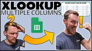 Google Sheets   How to Use Xlookup in Multiple Columns