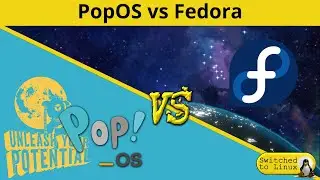 PopOS vs Fedora | DistroWars