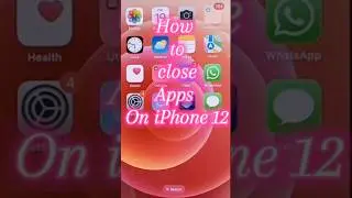 How to close apps on iPhone 12