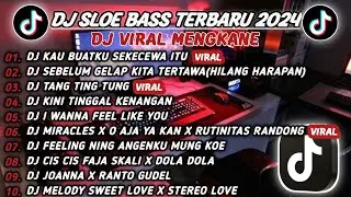 DJ SLOW BASS TERBARU 2024🎵DJ KAU BUATKU SEKECEWA ITU🎵DJ HILANG HARAPAN🎵REMIX VIRAL TIKTOK