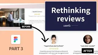 Redesigning Reviews in Figma | Part 3  | UX/UI | OpenRent | Landing Page