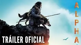 ALPHA - Tráiler Oficial 2 EN ESPAÑOL | Sony Pictures España