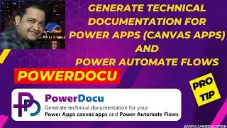 PowerDocu - Generate technical documentation for Power Apps Canvas Apps and Power Automate Flows