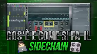 Come fare il Sidechain su FL STUDIO 20