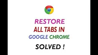 ✅ How To Restore Closed Tabs In Google Chrome