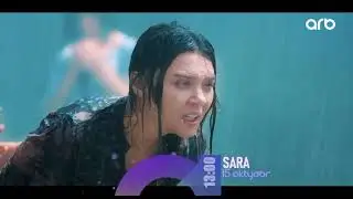 “Sara” serialı Tezliklə Arb Tv-də