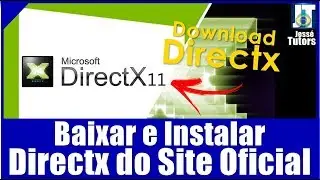 DIRECTX 11 | BAIXAR E INSTALAR DE MODO RÁPIDO, FÁCIL E SEM VÍRUS