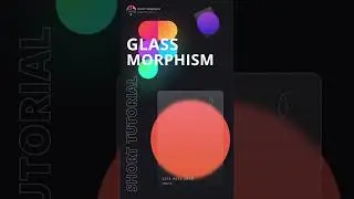 Learn Glass Morphism in less than 15 secs 