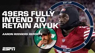 Brandon Aiyuk trade door STILL OPEN? 👀 + Aaron Rodgers NOW OR NEVER season for Jets | Get Up