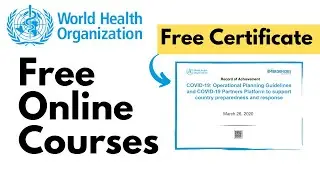 WHO Free Online Courses with Free Certificates | World Health Organization (WHO) | OpenWHO