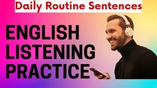 🎧English Listening Practice: Daily Routine Sentences  #dailyroutine #easyenglishonlineclass