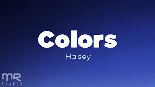 Halsey - Colors (Lyrics)