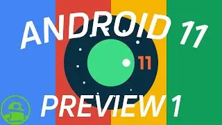 Android 11 is HERE! What's new in developer preview 1? (Android R)