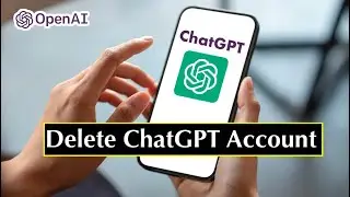 How to Delete ChatGPT Account Permanently | Delete Chat GPT Account