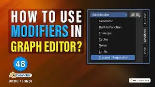 How To Use Graph Editor Modifiers in Blender - Class 48 | Graph Editor Modifiers For Beginners