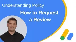 How to Request a Review | Google Publisher Policies