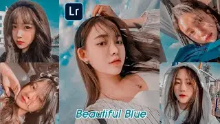 Tutorial Edit Foto Selebgram | Lightroom preset Tutorial | Beautifull Blue