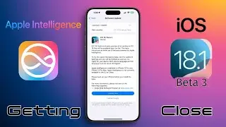 iOS 18.1 Beta 3 Is OUT- More Apple Intelligence Features Add And Clean Up Is Here!