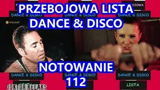 NOTOWANIE 112 - PRZEBOJOWA LISTA - DANCE & DISCO (z dnia 05.10.2024 r.)