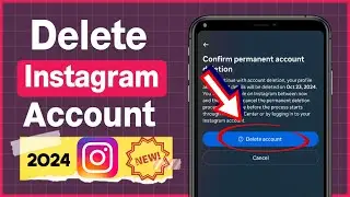 How to Delete Instagram Account (2024 Update)