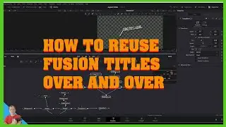 How to use your fusion titles or call outs over and over-Davinci Resolve 17 Tutorial