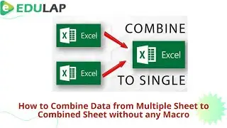 How to Combine Data from Multiple Sheets to Singles Sheet using Power Query Editor