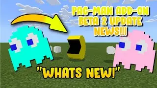 My Pac-Man Add-On, Beta Two! | Minecraft Bedrock Add-On (Showcase)