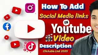 How to Add Social Media Links in YouTube Channel 2025 |  Add Social Media Links in YouTube Channel