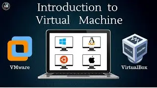 What is a Virtual Machine? | VirtualBox | VMware Workstation