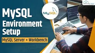 How to Install MySQL (Server and Workbench) - Latest Version