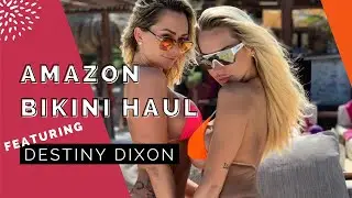 Destiny Dixon Rates My Amazon Bikini Try On Haul | Claudia Fijal