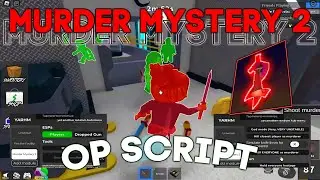 Murder Mystery 2 Script / Hack GUI | Auto Farm, ESP, God Mode, Kill All, Shoot Murderer & More