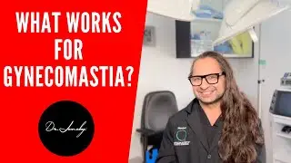 What works for Gynecomastia with Top Plastic Surgeon  Dr Boom Boom Pow