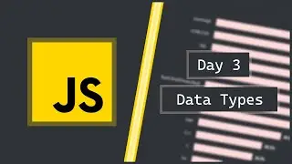 Day 3 - Data Types