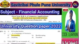 Financial Accounting University Question Paper -2022 |FC Question Paper -2022 |Financial Accounting