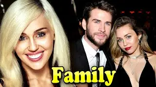 Miley Cyrus Family With Father,Mother and Husband Liam Hemsworth 2023